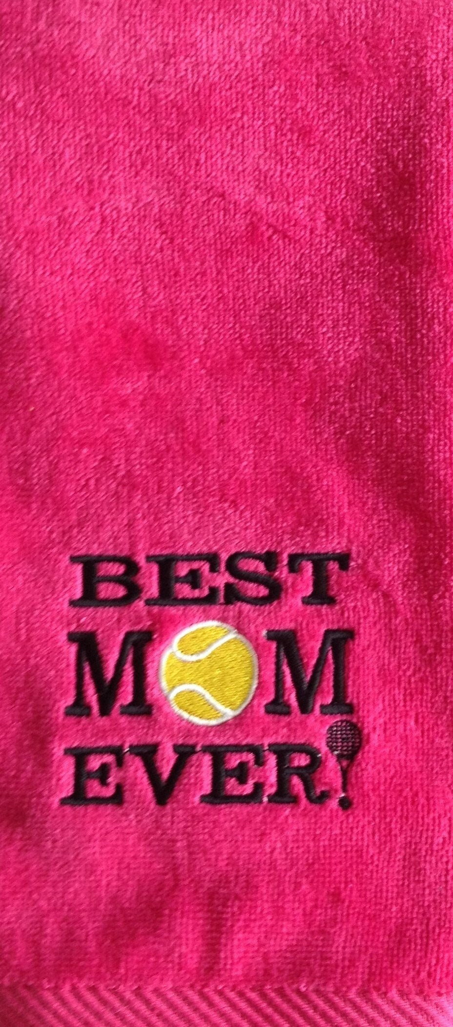 Best Mom Ever! Tennis towel,  Cotton Velour Sports Gift