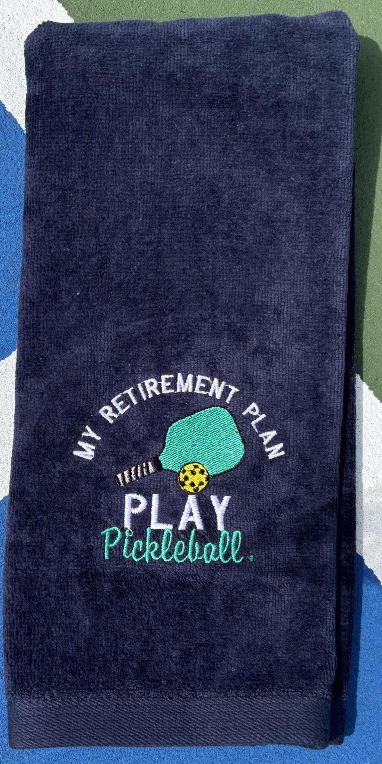 Personalized Pickleball towel-Navy- My Retirement Plan, Play pickleball- Embroidered Towel -
