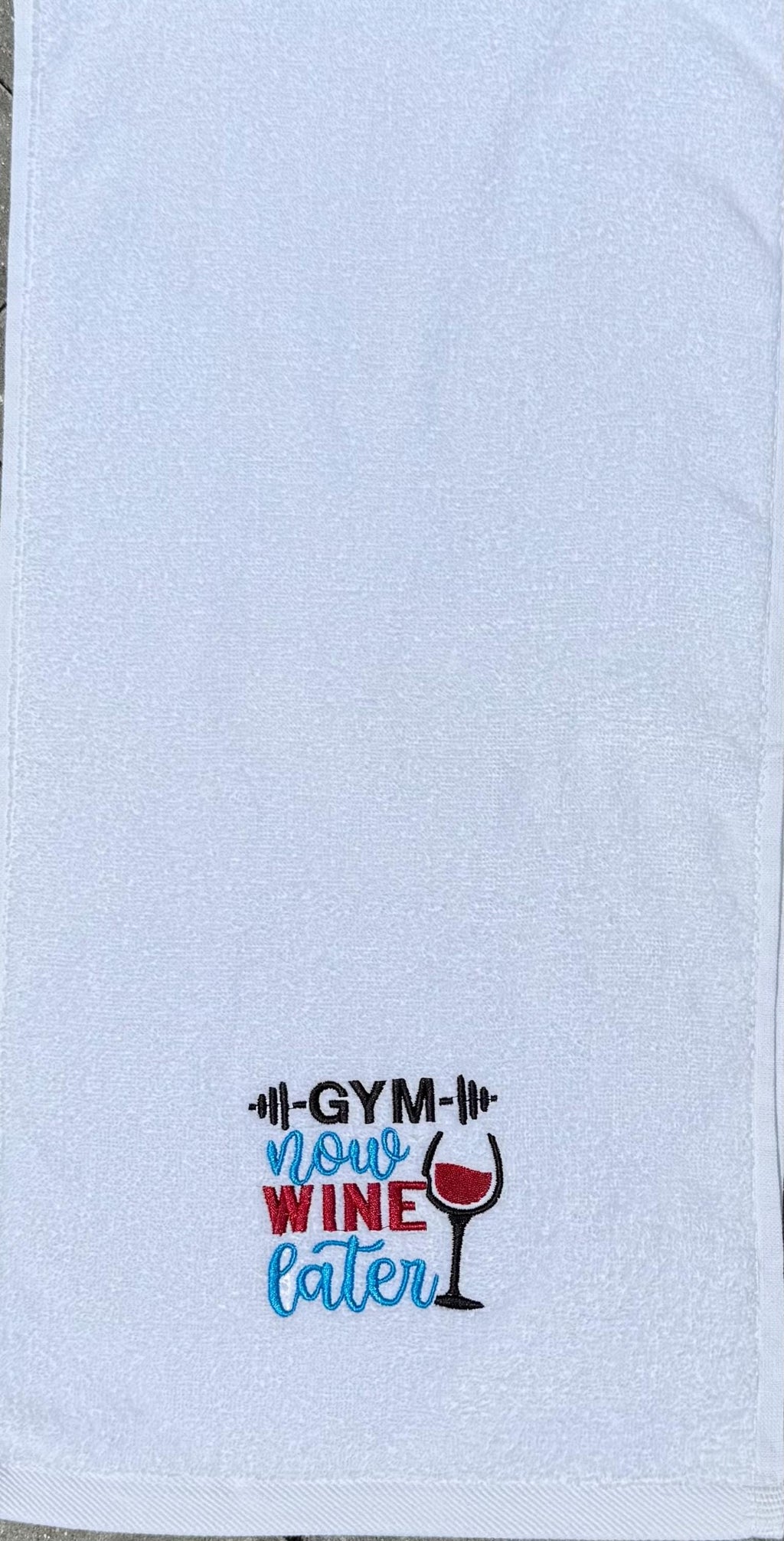 Embroidered Workout Gym Towel - Custom Fitness Towel -Gym Now, Wine later