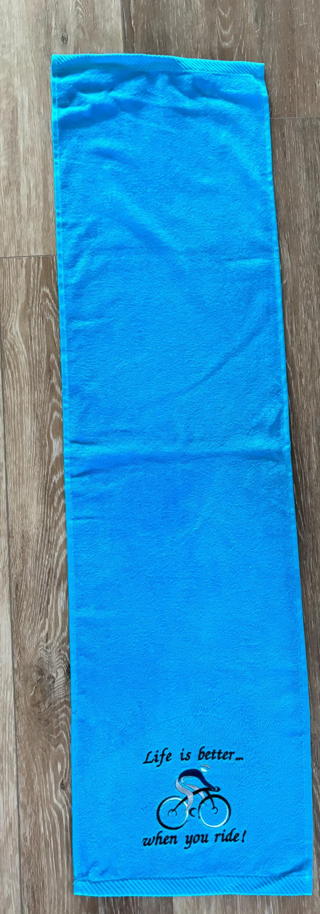 Life Is Better When You Ride Towel – Embroidered Cycling Towel
