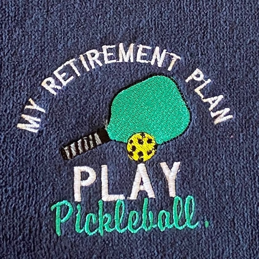 Personalized Pickleball towel-Navy- My Retirement Plan, Play pickleball- Embroidered Towel -