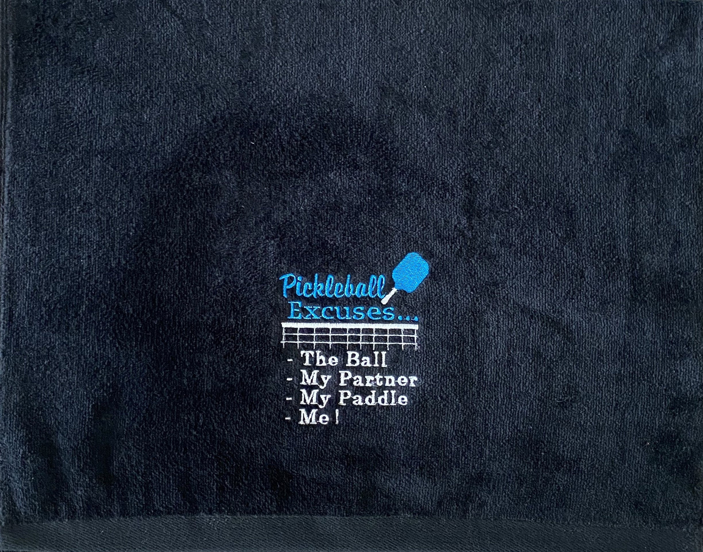 Custom Embroidered Pickleball Excuses Towel: Personalized Sports Gift