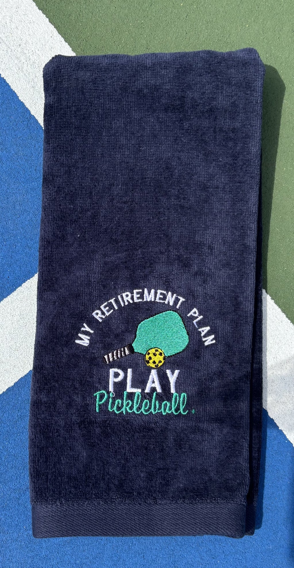 Personalized Pickleball towel-Navy- My Retirement Plan, Play pickleball- Embroidered Towel -